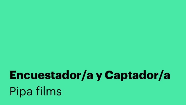 Encuestador/a y Captador/a