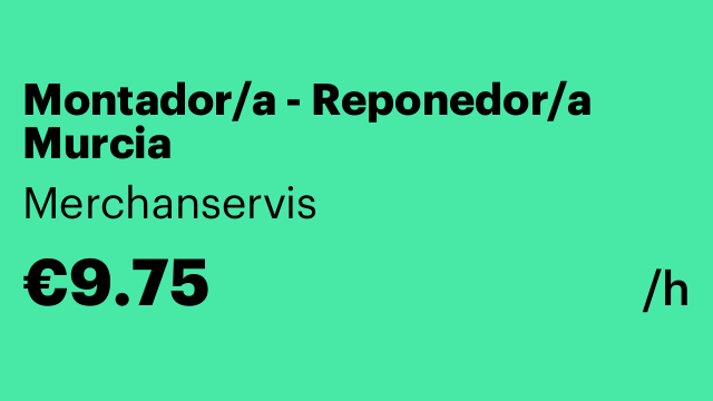 Montador/a - Reponedor/a Murcia