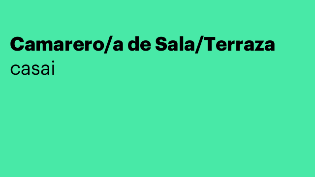 Camarero/a de Sala/Terraza