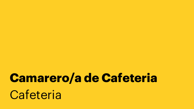 Camarero/a de Cafeteria