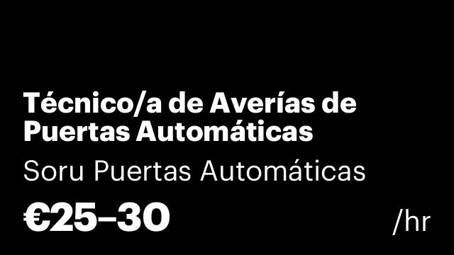 Técnico/a de Averías de Puertas Automáticas
