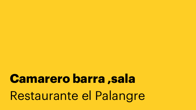 Camarero barra ,sala