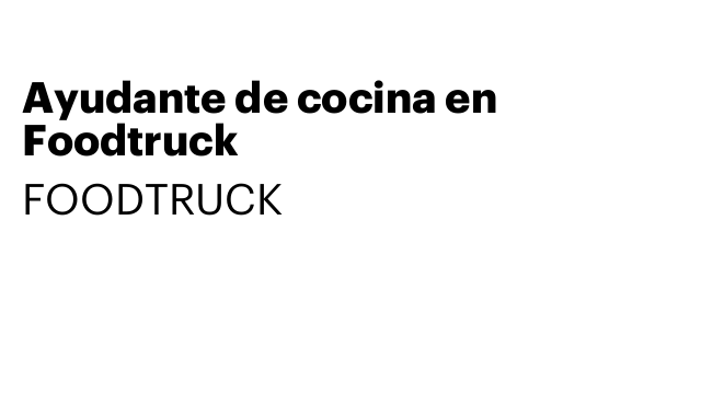 Ayudante de cocina en Foodtruck