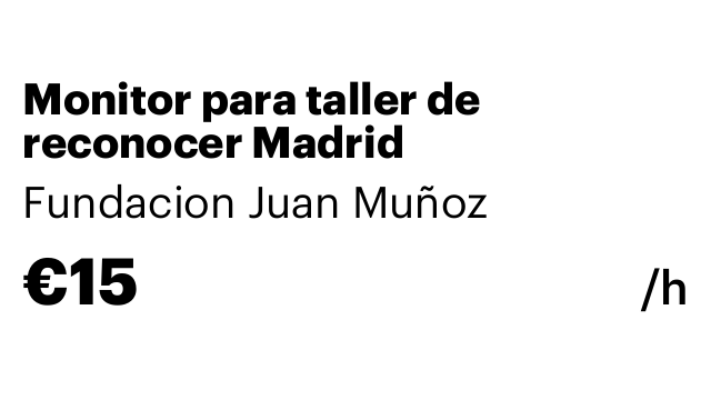 Monitor para taller de reconocer Madrid
