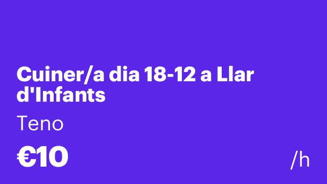 Cuiner/a dia 18-12 a Llar d'Infants