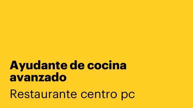 Ayudante de cocina avanzado