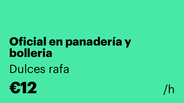 Oficial en panadería y bolleria