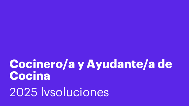 Cocinero/a y Ayudante/a de Cocina