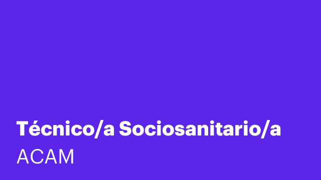 Técnico/a Sociosanitario/a
