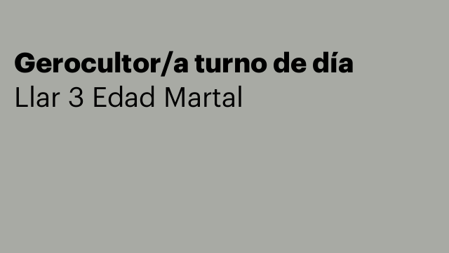 Gerocultor/a turno de día