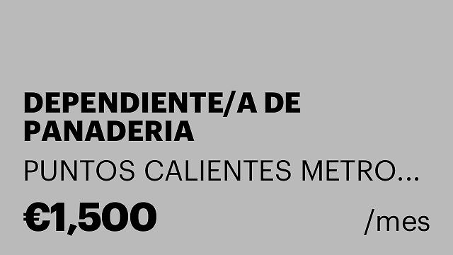 DEPENDIENTE/A DE PANADERIA