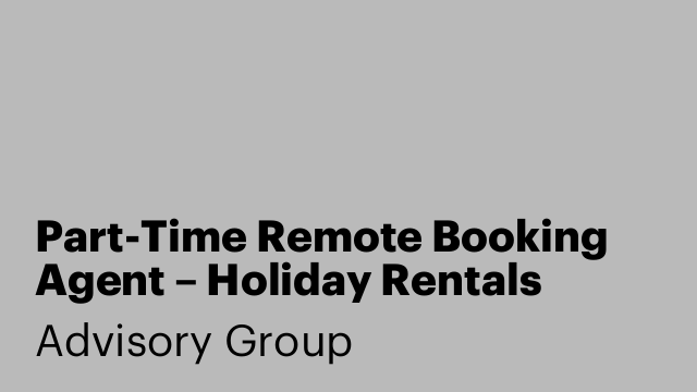 Part-Time Remote Booking Agent – Holiday Rentals
