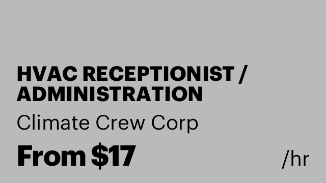 HVAC RECEPTIONIST / ADMINISTRATION