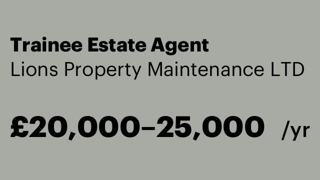 Trainee Estate Agent