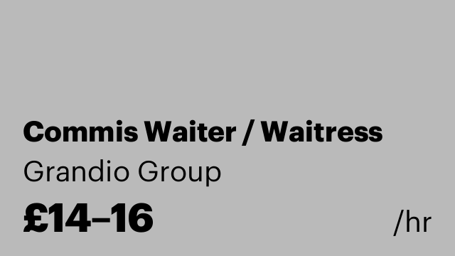 Commis Waiter / Waitress