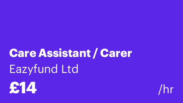 Care Assistant / Carer