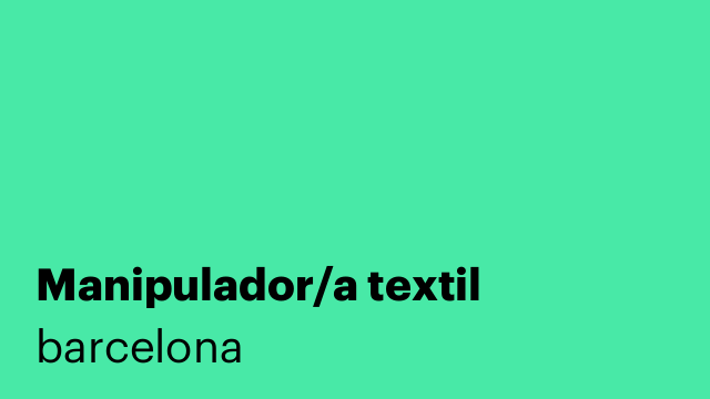 Manipulador/a textil
