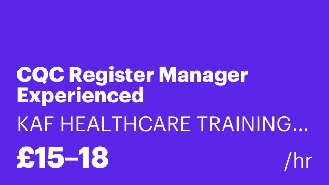 CQC Register Manager Experienced