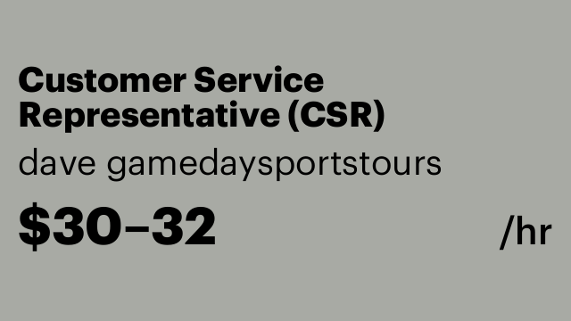 Customer Service Representative (CSR)