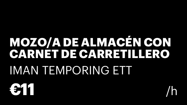 MOZO/A DE ALMACÉN CON CARNET DE CARRETILLERO