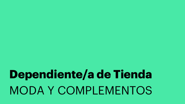 Dependiente/a de Tienda