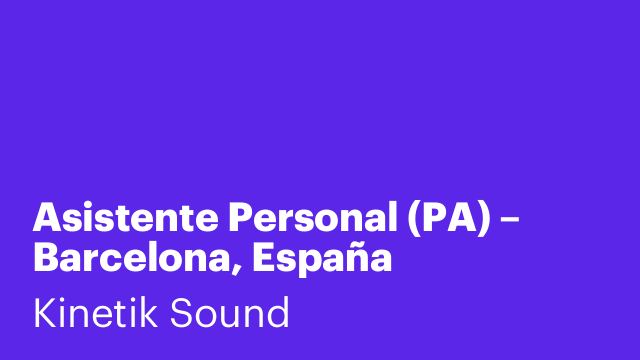 Asistente Personal (PA) – Barcelona, España