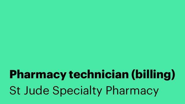 Pharmacy technician (billing)