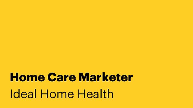 Home Care Marketer