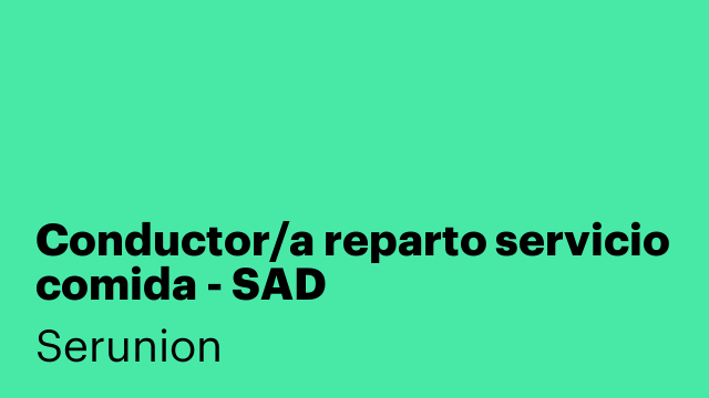 Conductor/a reparto servicio comida - SAD