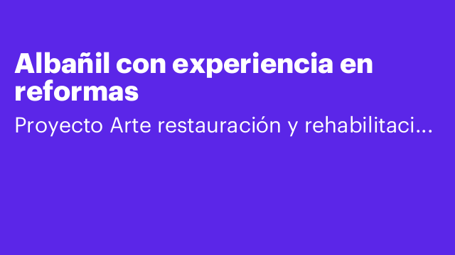 Albañil con experiencia en reformas