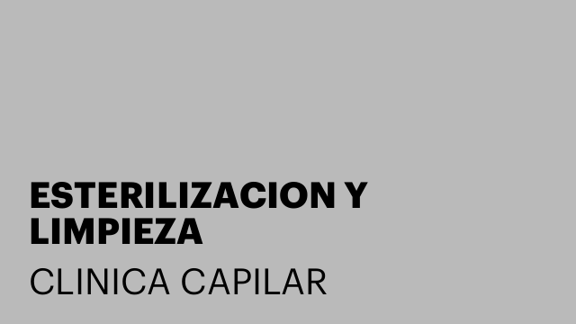 ESTERILIZACION Y LIMPIEZA