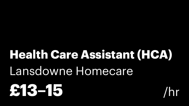 Health Care Assistant (HCA)