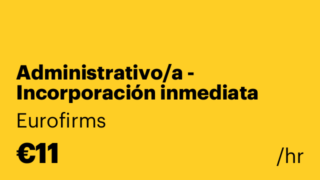 Administrativo/a - Incorporación inmediata