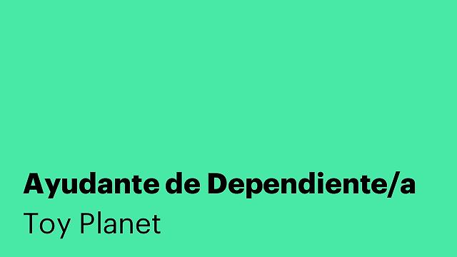 Ayudante de Dependiente/a