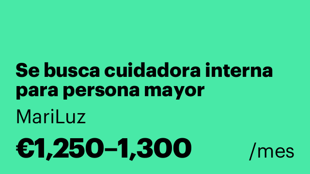 Se busca cuidadora interna para persona mayor