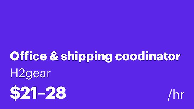 Office & shipping coodinator