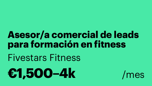 Asesor/a comercial de leads para formación en fitness