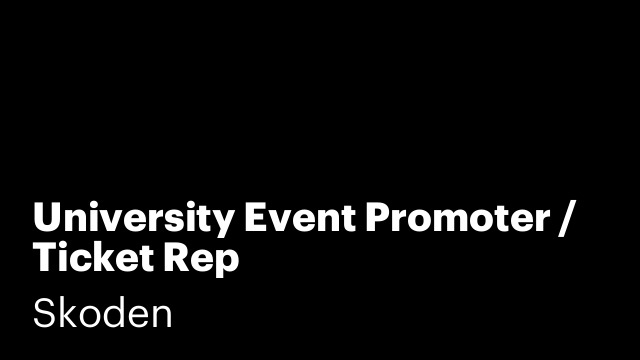 University Event Promoter / Ticket Rep