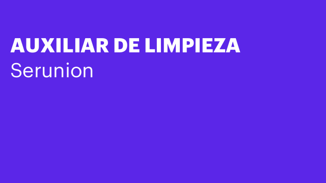 AUXILIAR DE LIMPIEZA