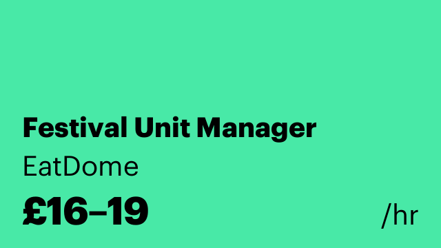 Festival Unit Manager