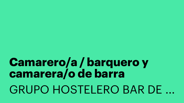 Camarero/a / barquero y camarera/o de barra