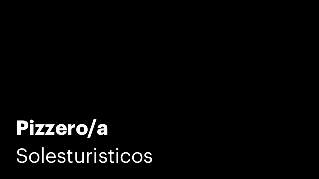 Pizzero/a