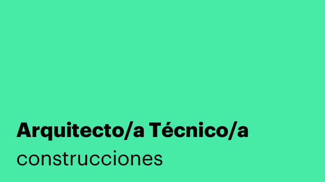 Arquitecto/a Técnico/a