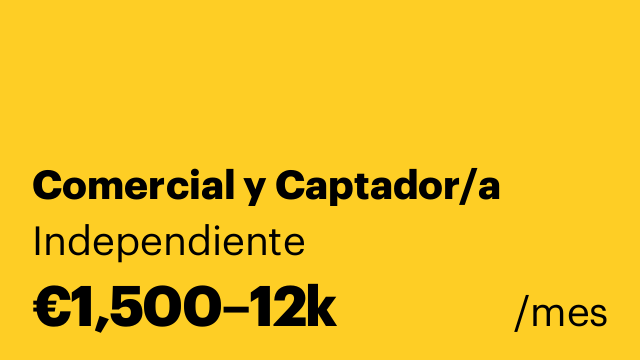 Comercial y Captador/a