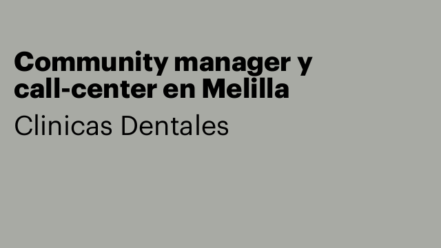 Community manager y call-center en Melilla
