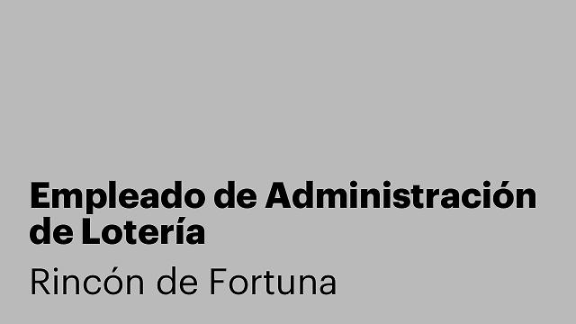 Empleado de Administración de Lotería