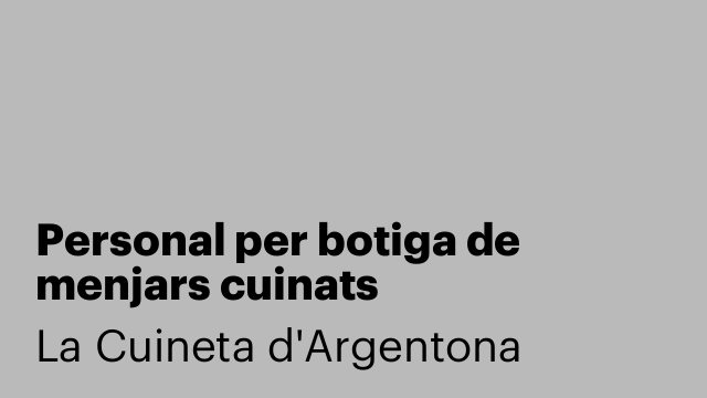 Personal per botiga de menjars cuinats