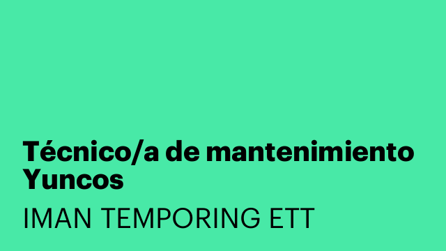 Técnico/a de mantenimiento Yuncos