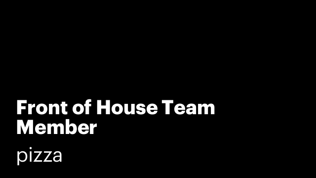 Front of House Team Member