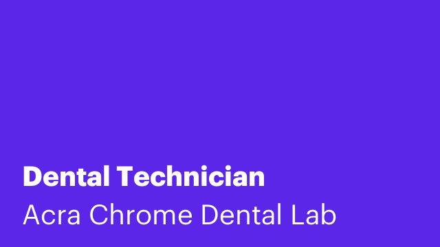 Dental Technician